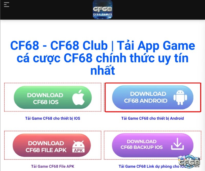 Tải CF68 app cho Android ngay trên trang chủ của CF68.games