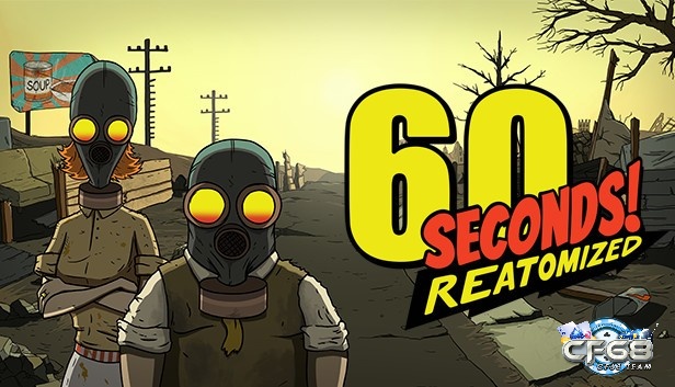 Game 60 Seconds! là tựa game hành động sinh tồn sau thảm họa hấp dẫn