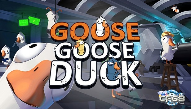 Game Goose Goose Duck là một trò chơi ma sói hấp dẫn và lôi cuốn