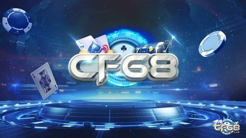 CF68 nổi bật là nền tảng game đổi thưởng thu hút sự chú ý của cược thủ